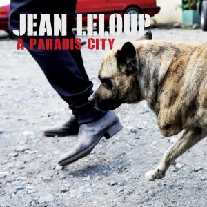 Jean-Leloup-À-Paradis-City1